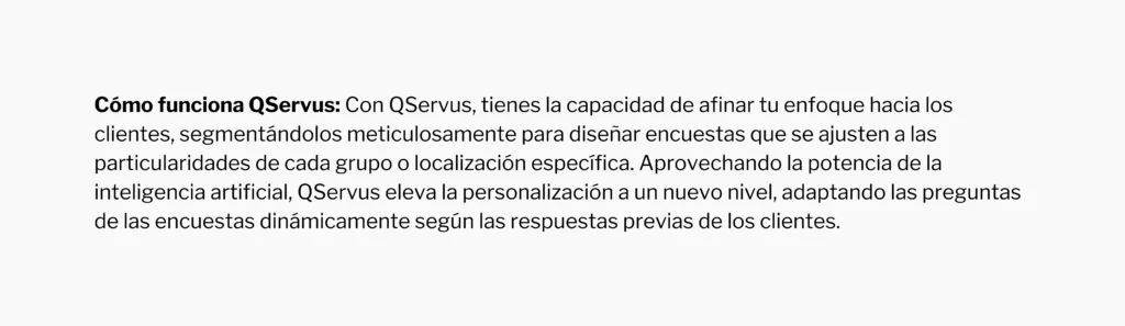 Como funciona QServus en la retroalimentación del cliente 